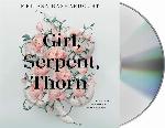 Girl, Serpent, Thorn