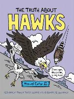The Truth About Hawks