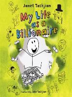 My Life as a Billionaire