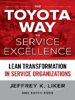 The Toyota Way to Service Excellence