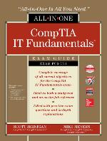 CompTIA IT Fundamentals All-in-One Exam Guide (Exam FC0-U51)