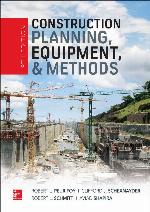 Construction Planning, Equipment, and Methods, Ninth Edition