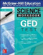 McGraw-Hill Education Science Workbook for the GED Test, Second Edition