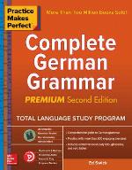 Practice Makes Perfect Complete German Grammar