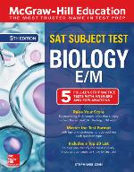 McGraw-Hill Education SAT Subject Test Biology E/M, Fifth Edition