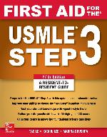First Aid for the USMLE Step 3