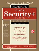 CompTIA Security+ All-in-One Exam Guide, Sixth Edition (Exam SY0-601))