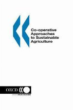 Co-Operative Approaches to Sustainable Agriculture