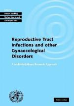 Reproductive Tract Infections and Other Gynaecological Disorders