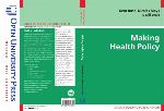 Making Health Policy