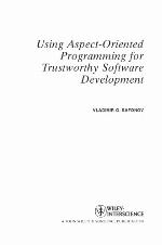 Using Aspect-Oriented Programming for Trustworthy Software Development