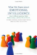 What We Know about Emotional Intelligence