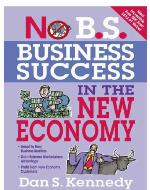 No B.S. Business Success in the New Economy