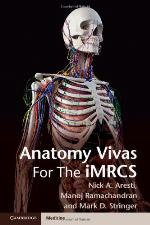 Anatomy Vivas for the Intercollegiate Mrcs