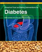 Bioactive Food as Dietary Interventions for Diabetes