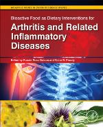 Bioactive Food as Dietary Interventions for Arthritis and Related Inflammatory Diseases