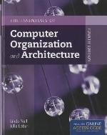 The Essentials of Computer Organization and Architecture