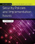 Security Policies and Implementation Issues: Print Bundle (Jones &amp; Bartlett Learning Information Systems Security &amp; Assurance)