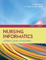 Nursing Informatics and the Foundation of Knowledge