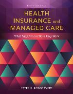 Health Insurance and Managed Care