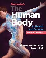 Memmler’s the Human Body in Health and Disease, Enhanced 14th Edition