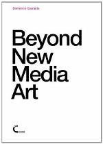 Beyond New Media Art