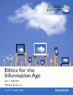 Ethics for the Information Age : Global Edition.
