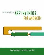 Starting Out With App Inventor for Android.
