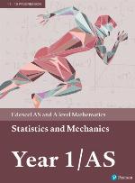 Edexcel AS and A level Mathematics Statistics & Mechanics Year 1/AS Textbook.