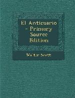 El Anticuario (Spanish Edition)