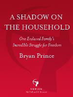 Shadow on the Household