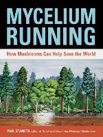 Mycelium Running