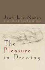 The Pleasure in Drawing