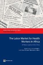 The Labor Market for Health Workers in Africa