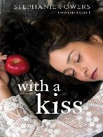 With a Kiss