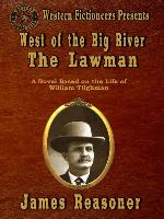 West of the Big River