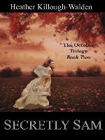 Secretly Sam