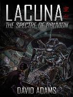 The Spectre of Oblivion