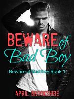 Beware of Bad Boy, no. 1