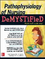 Pathophysiology of Nursing Demystified