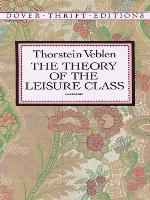 The Theory of the Leisure Class