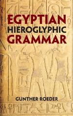 Egyptian Hieroglyphic Grammar