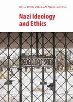 Nazi Ideology and Ethics