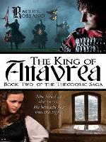 The King of Anavrea (Book Two of the Theodoric Saga)
