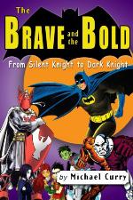 The Brave and the Bold