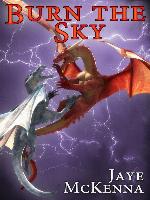 Burn the Sky (Wytch Kings, Book 1)