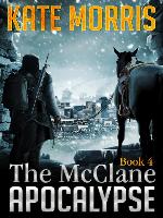 The McClane Apocalypse Book 4
