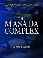 The Masada Complex