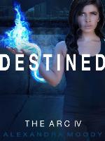 Destined