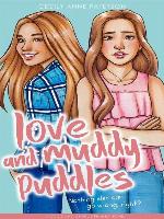 Love and Muddy Puddles